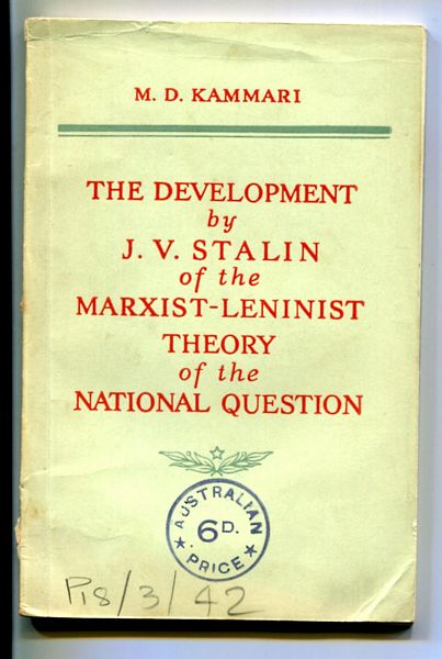KAMMARI, M. D. - The Development by J. V. Stalin of the Marxist-Leninist Thoery of the National Question.
