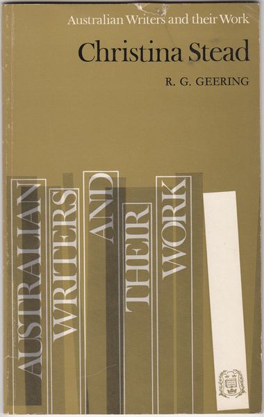 GEERING, R. G. - Christina Stead. Australian Writers and their work.