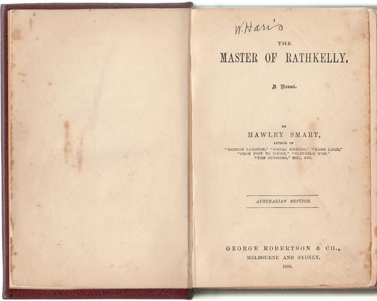 SMART, HAWLEY. - The Master Of Rathkelly. A Novel.