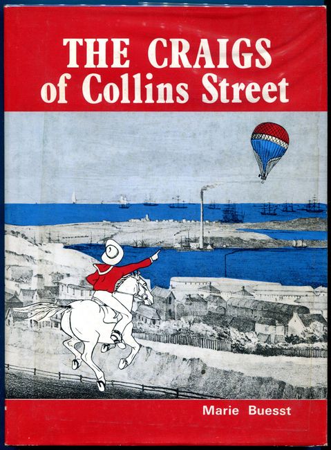 BUESST, MARIE. - The Craigs of Collins Street.