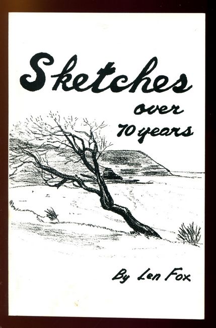 FOX, LEN. - Sketches Over 10 Years.
