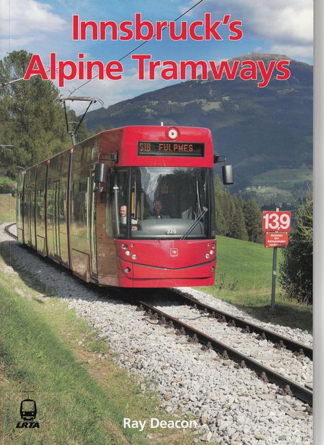 DEACON, RAY. - Innsbruck's Alpine Tramways.