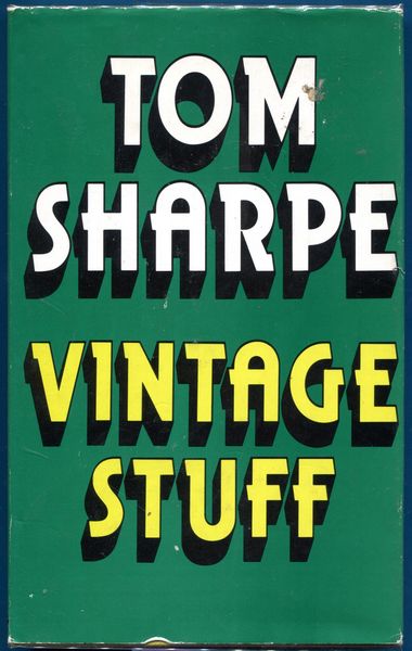 SHARPE, TOM. - Vintage Stuff.