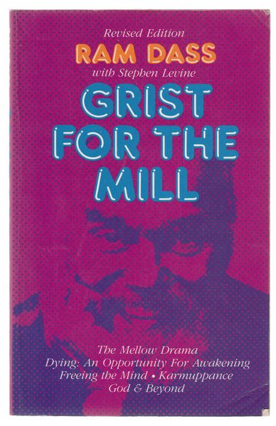 DASS, RAM; LEVINE, STEPHEN. - Grist for the Mill.