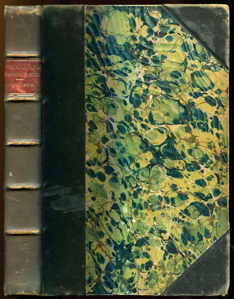 PATERSON, JAMES. - Autobiographical Reminiscences: Including Recollections of the Radical Years, 1819-20, in Kilmarnock; the First Election for the Kilmarnock Burghs, 1832; Kay's Edinburgh Portraits - how they were got up in 1837-9.
