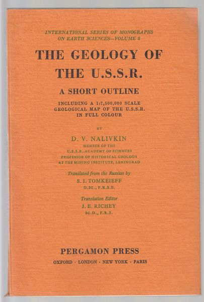 NALIVKIN, D. V. - The Geology of the U.S.S.R. A Short Outline.
