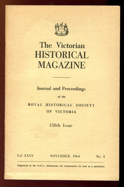 PERRY, WARREN. - Sir Samuel Pethebridge. Contained In The Victorian Historical Magazine. Vol. XXXV No. 4. November, 1964.