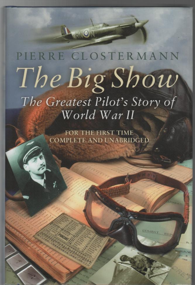 CLOSTERMANN, PIERRE. - The Big Show.