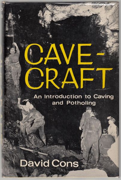 CONS, DAVID. - Cavecraft. An Introduction to Caving and Potholing.
