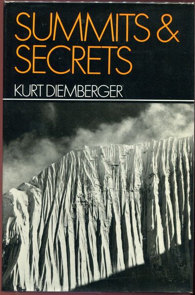 DIEMBERGER, KURT. - Summits & Secrets.