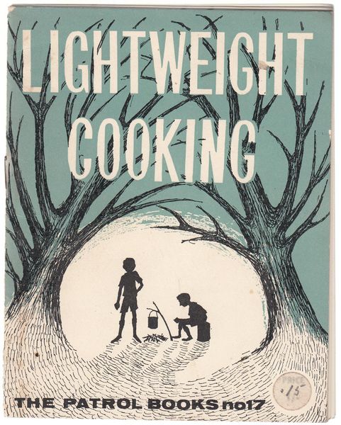 BAERLEIN, GERALD; COLLEY, ERIC. - Lightweigh Cooking. The Patrol Books No. 17.