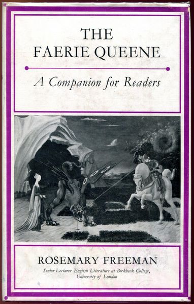 FREEMAN, ROSEMARY. - The Faerie Queene. A Companion for Readers.