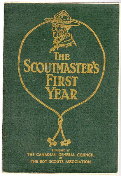 COOMBS, F. E. L. - The Scoutmaster's First Year.