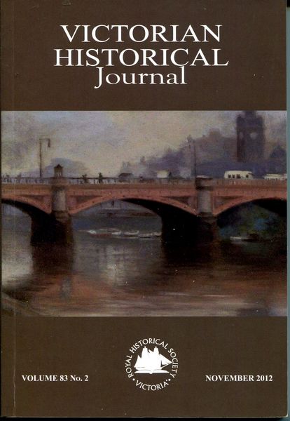 BOURKE, ANNE; CLARK, MARIE. - 'A Women's Place' And Queen Victoria Hospital, 1896-2012. Contained in The Victorian Historical Journal. Issue 278, Vol 83, No. 2, November 2012.
