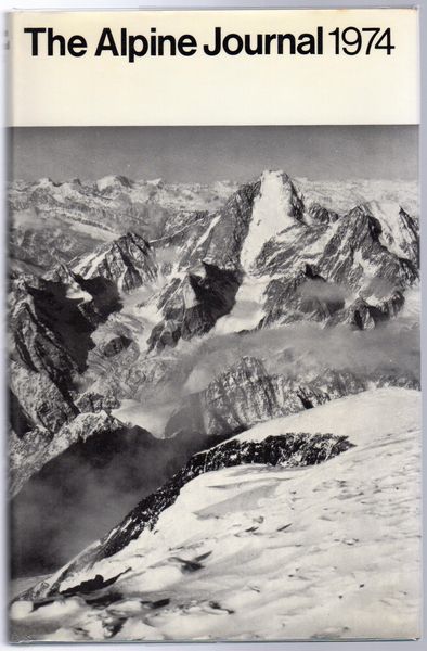 PYATT, EDWARD; Editor. - The Alpine Journal 1974. A record of mountain adventure and scientific observation. Volume 79 No 323.