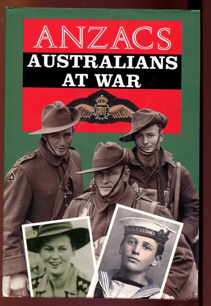 MACDOUGALL, A. K. - Anzacs Australians At War. A Narrative History Illustrated by Photographs From The Nation's Archives.