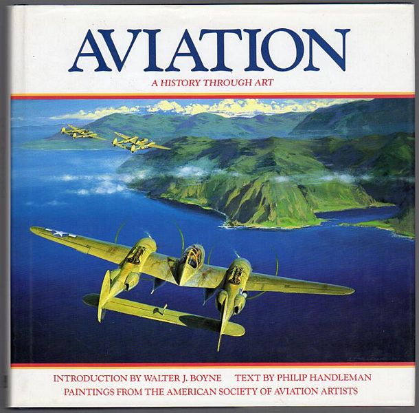 HANDLEMAN, PHILIP. - Aviation. A History through Art.