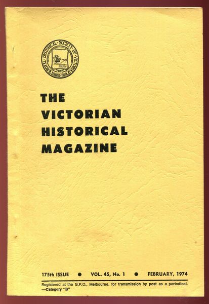 ADAMS, JOHN D. - Four Years Remembered. Contained in The Victorian Historical Journal. Issue 175, Vol. 45, No. 1. February, 1974.