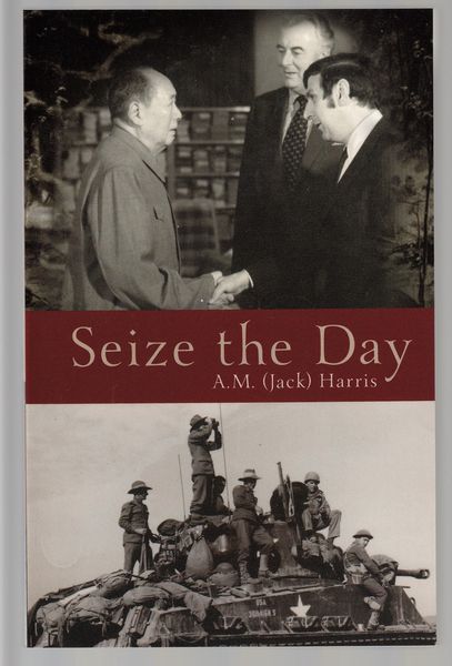 HARRIS, A. M. (JACK). - Seize the Day.