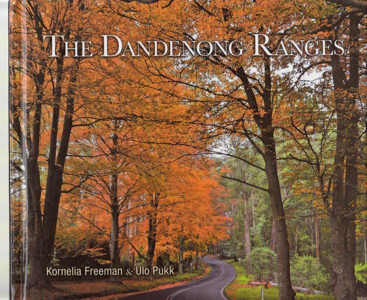 FREEMAN, KORNELIA; PUKK, ULO. - The Dandenong Ranges.