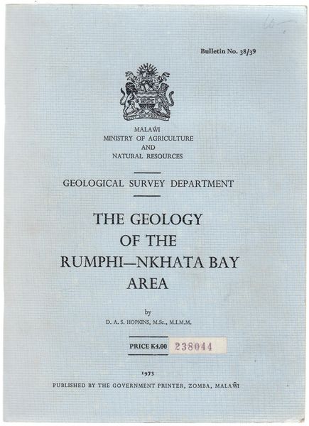 HOPKINS, D. A. S. - The Geology Of The Rumphi-Nkhata Bay Area. Geological Survey Department. Malawi Ministry of Agriculture and Natural Resources. Bulleting No. 38/39.