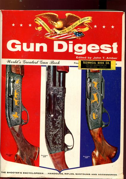 AMBER, JOHN; Editor. - Gun Digest. 22nd Anniversary 1968 Deluxe Edition.