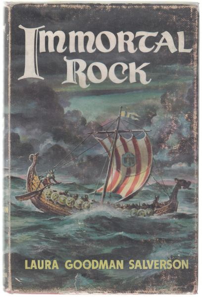 GOODMAN SALVERSON, LAURA. - Immortal Rock. The Saga of the Kensington Stone