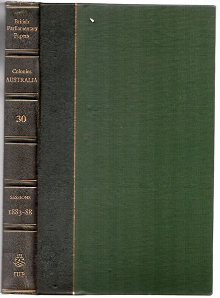 PROFESSOR P. FORD; FORD, MRS G; Chief Editorial Advisors. - Irish University Press Series of British Parliamentary Papers Relating to the Adelaide Jubilee Exhibition and other Affairs in Australia. Colonies Australia 30