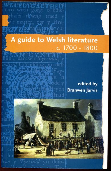 JARVIS, BRANWEN. - A Guide To Welsh literature c. 1700 - 1800