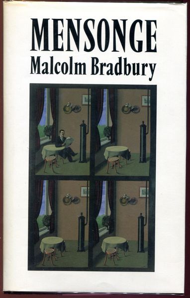 BRADBURY, MALCOLM. - My Strange Quest For Mensonge