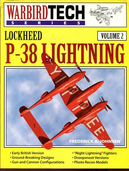 JOHNSEN, FREDERICK A. - Lockheed P-38 Lightning. Volume 2.
