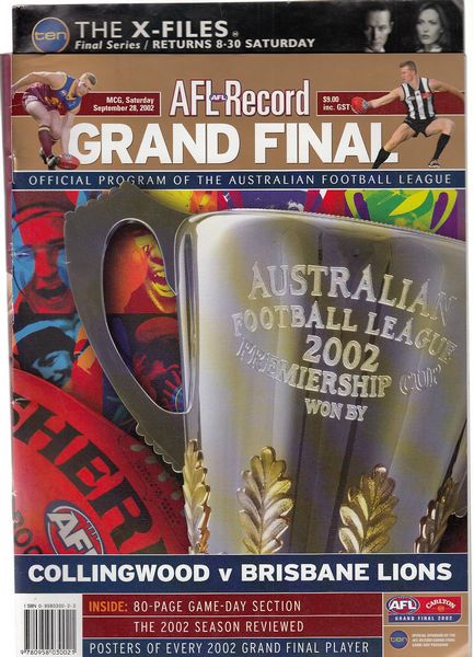 AFL - AFL Grand Final 2002 Football Record. Collingwood v Brisbane Lions. MCG, Saturday, September 28, 2002.