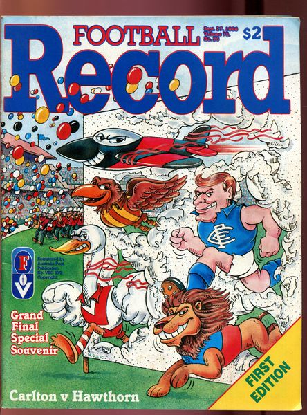 VFL. - 1986 VFL Football Record Grand Final. Carlton v Hawthorn. Volume 75, No. 26. September 27, 1986.