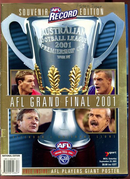 AFL. - AFL Grand Final 2001 Football Record. Essendon v Brisbane Lions. MCG, Saturday, September 29, 2001.