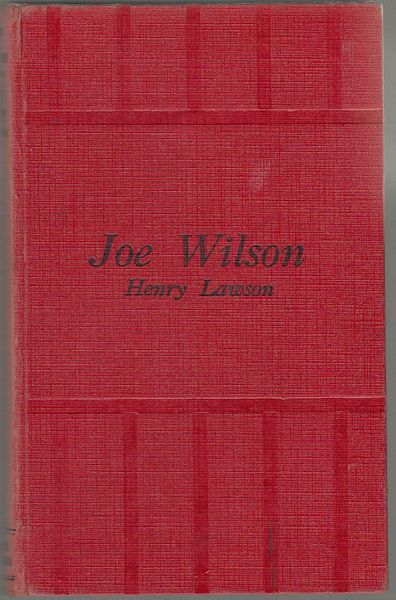 LAWSON, HENRY. - Joe Wilson.