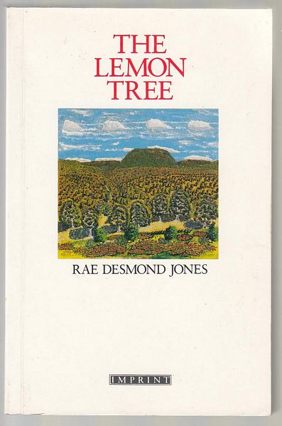 JONES, RAE DESMOND. - The Lemon Tree.
