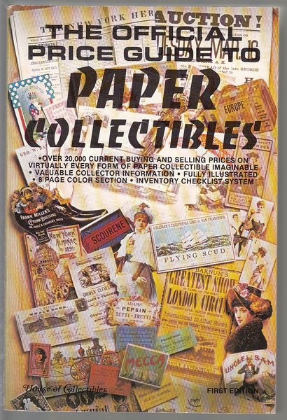 HUDGEONS, THOMAS, E. III. - The Official Price Guide To Paper Collectibles.