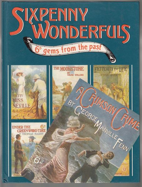  - Sixpenny Wonderfuls. 6d gems from the past.