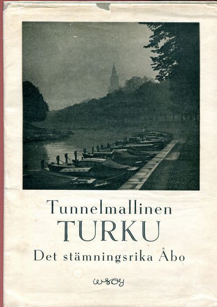  - Tunnelmallinen Turku Det Stamningsrika ABO.