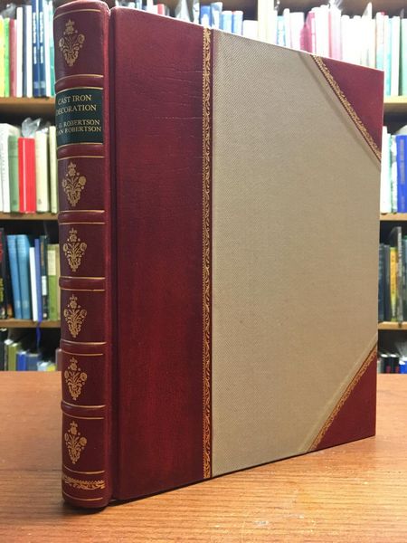 ROBERTSON, E. GRAEME; ROBERTSON, JOAN. - Cast Iron Decoration. A World Survey.