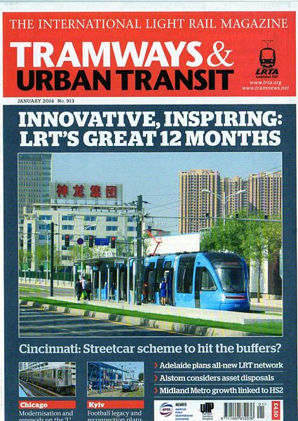 JOHNSTON, HOWARD; SIMON; EDITORS. - Tramways and Urban Transit. Innovative, Inspiring: LRT'S Great 12 months. Two Issues. Vol. no. 913, Vol. no. 914.