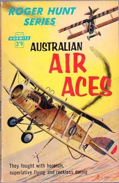 HUNT, ROGER. - Australian Air Aces.