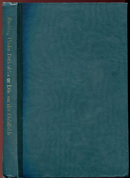 A BANK OFFICIAL. ( PRESHAW, G. W. ) - Banking Under Difficulties, Or Life on the Goldfield of Victoria, New South Wales & New Zealand.