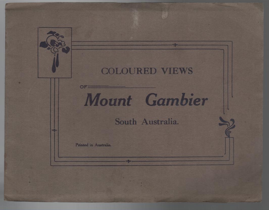  - Coloured Views Of Mount Gambier.