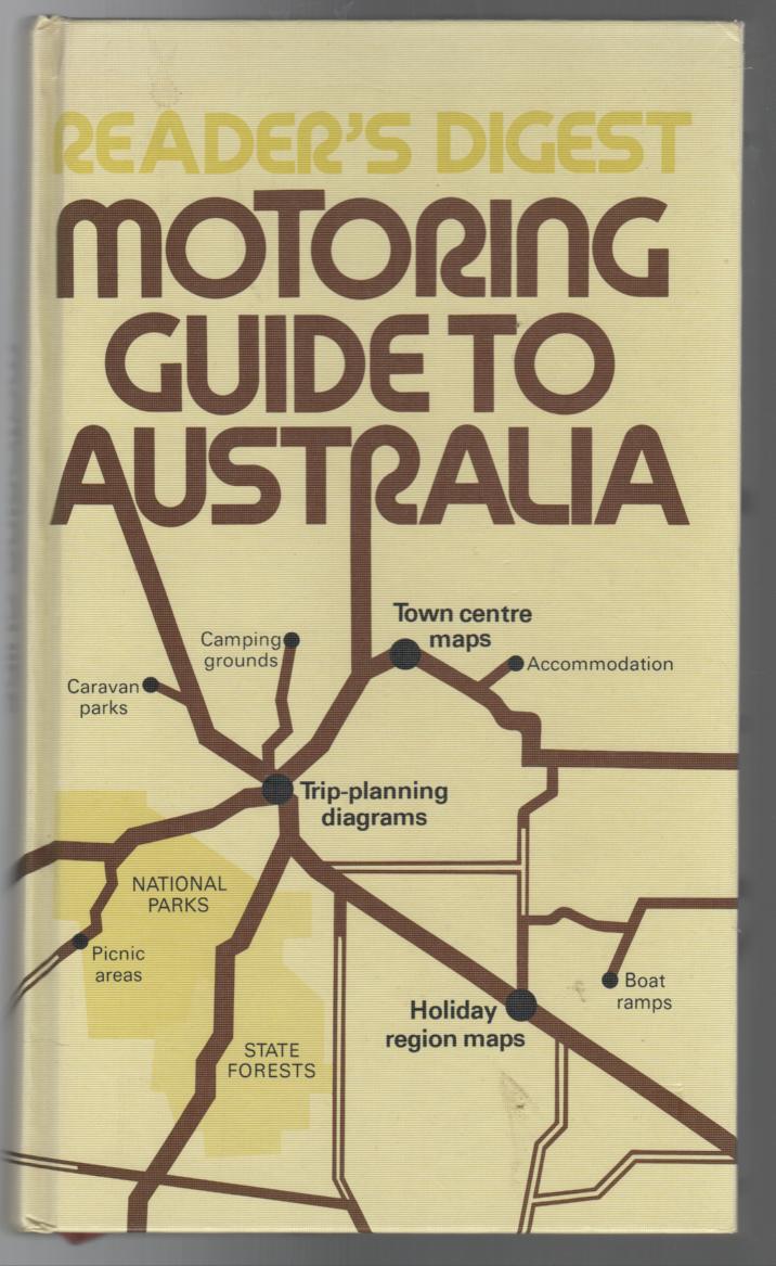READERS DIGEST. - Reader's Digest Motoring Guide To Australia.