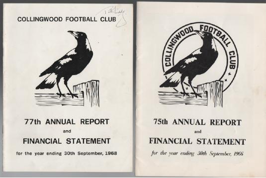 COLLINGWOOD FOOTBALL CLUB. - Collingwood Football Club: Annual Report and Financial Statements, for the years ending 1966 and 1968.