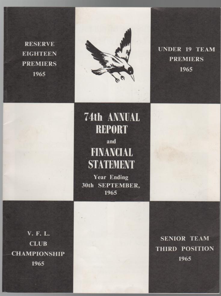 COLLINGWOOD FOOTBALL CLUB. - Collingwood Football Club: Annual Report and Financial Statements, for the year ending 30th September 1965.