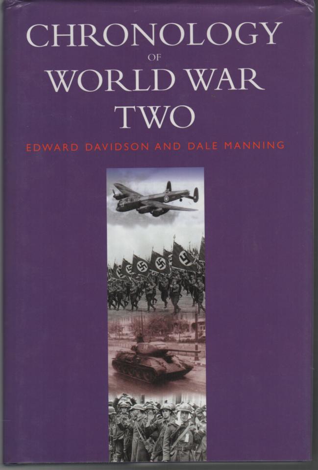 DAVIDSON, EDWARD; MANNING, DALE. - Chronology of World War Two.