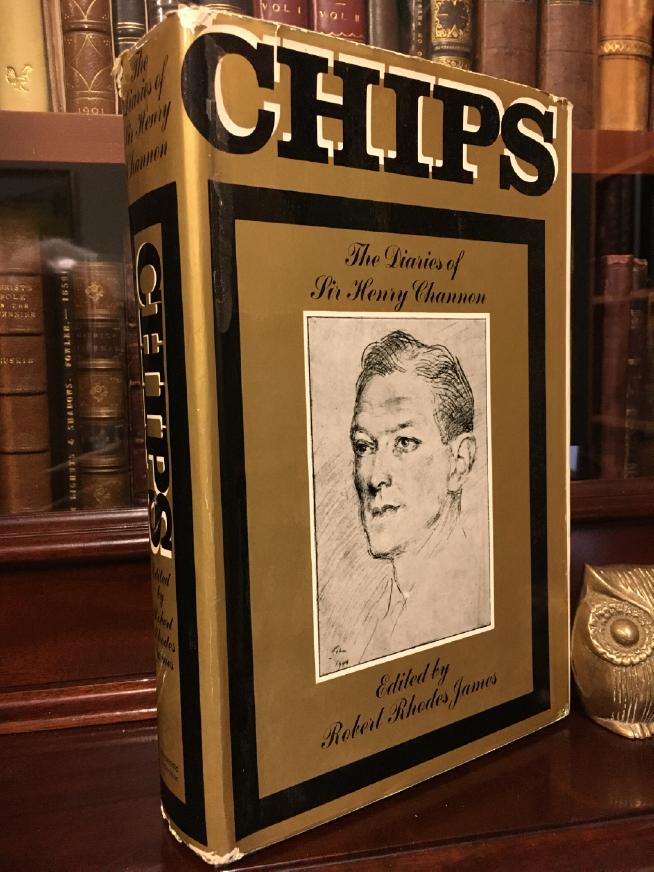 JAMES, ROBERT RHODES. - Chips: The Diaries of Sir Henry Channon.