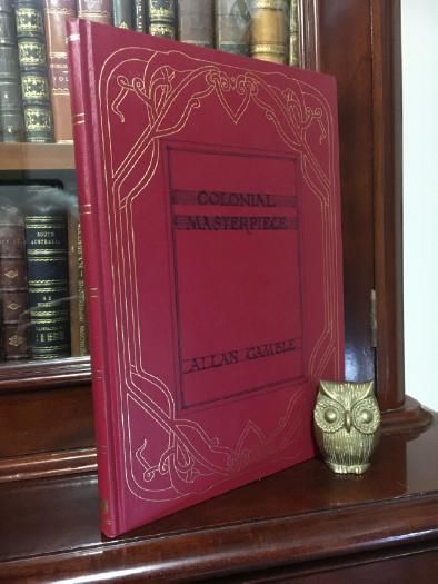 GAMBLE, ALLAN. - Colonial Masterpieces: the Great Hall University of Sydney.